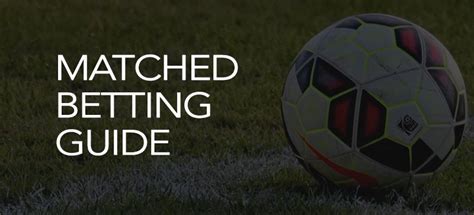 Matched Betting: Definitive Beginners Guide (2021 Update) .